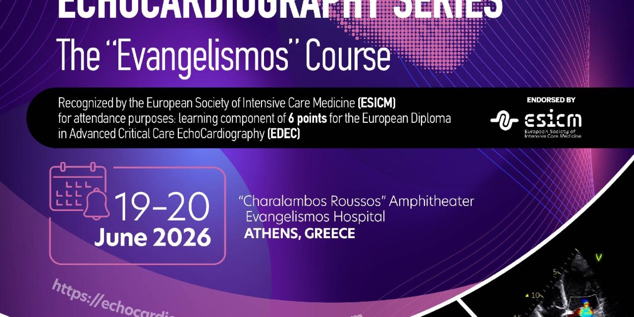 Athens Advanced Critical Care Echocardiography Series “The Evangelismos Course”